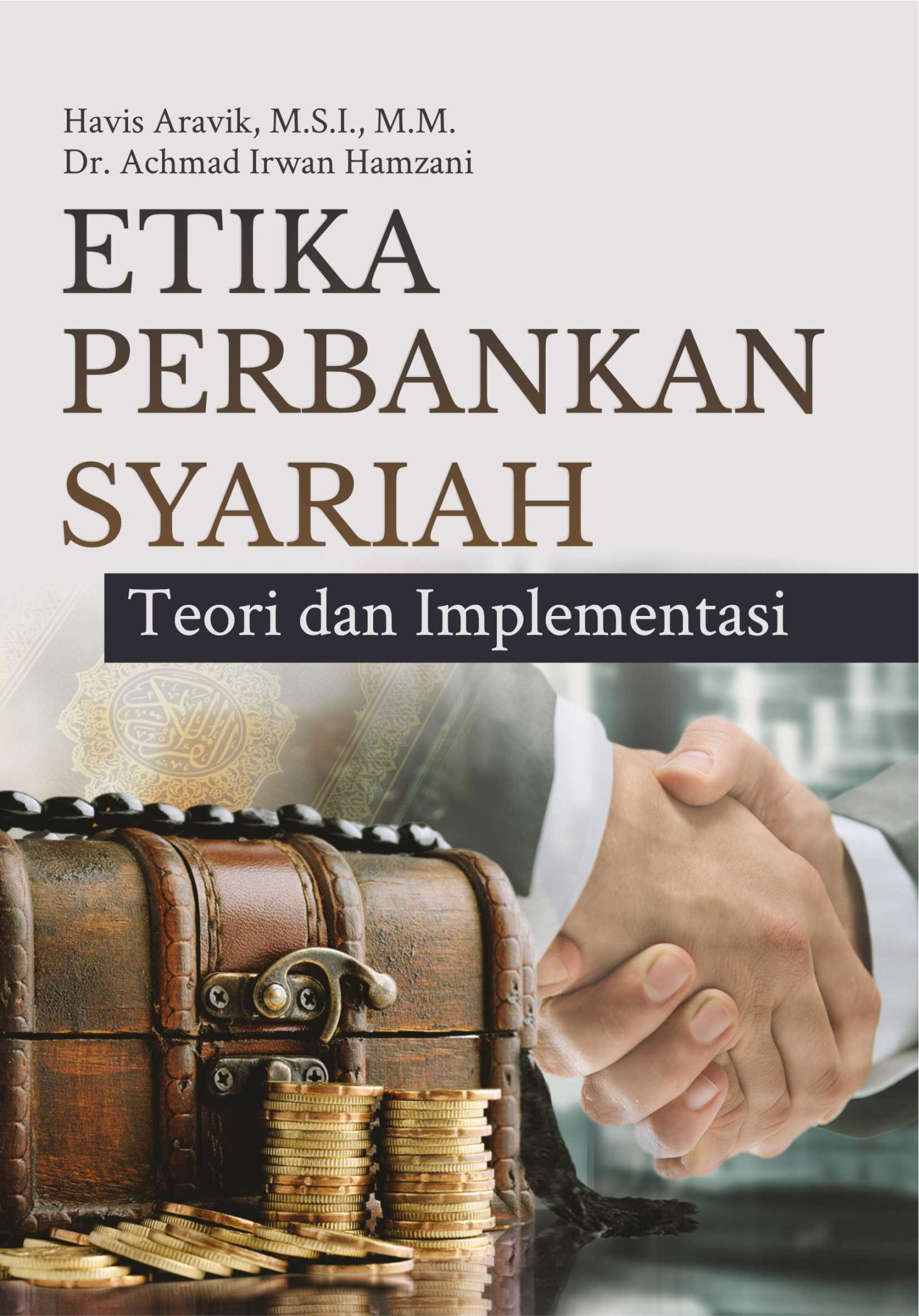 Buku Etika Perbankan Syariah Teori dan Implementasi